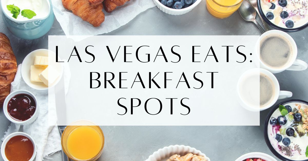 Breakfast Places In Las Vegas